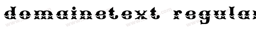 domainetext regular字体转换 domainetext regular字体转换